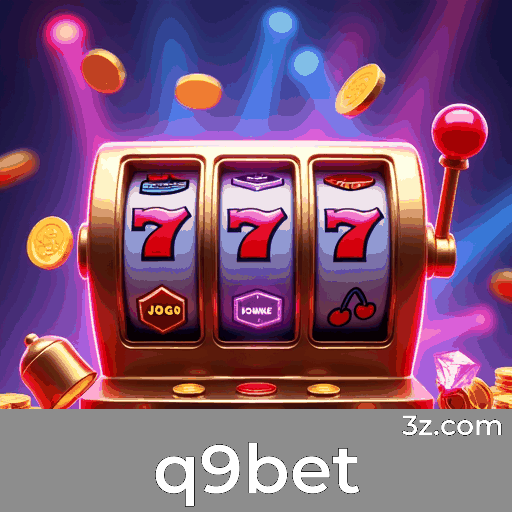 q9bet: Caça-níqueis - Mega Acumulados, Jogos de Mesa - Estratégias Avançadas, Real Dealer - Imersão Total